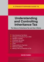 A Straightforward Guide to Understanding and Controlling Inheritance Tax 1802364374 Book Cover