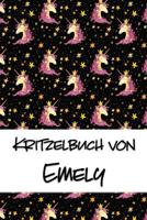 Kritzelbuch von Emely: Kritzel- und Malbuch mit leeren Seiten f�r deinen personalisierten Vornamen 1078354588 Book Cover