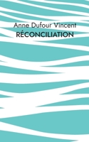 Réconciliation 2322499870 Book Cover