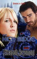 The High Bridge 1517625114 Book Cover