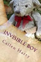 Invisible Boy 1537627791 Book Cover