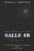 Salle 4B (French Edition) B0HGRR4KNX Book Cover