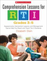 Comprehension Lessons for RTI: Grades 3-5 0545296811 Book Cover