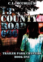 13 County Road 666 1645542459 Book Cover