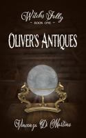 Oliver's Antiques: Witch's Folly Book 1 null Book Cover