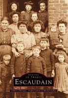 Escaudain - Tome I 2842531388 Book Cover