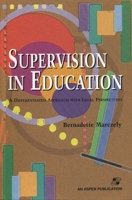 Supervision in Education: A Differentiated Approach with Legal Perspectives 0834218569 Book Cover