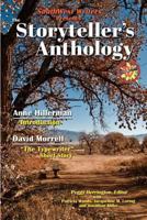 The Storyteller's Anthology: Presented by Southwest Writers 1494406640 Book Cover