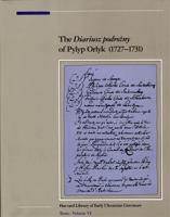 The Diariusz Podrozny of Pylyp Orlyk, 1727-1731 0916458261 Book Cover