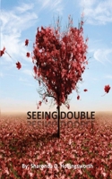 Seeing Double 1981834796 Book Cover