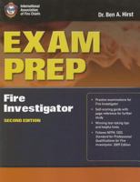 Exam Prep: Fire Investigator 1449609627 Book Cover