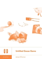 Untitled Goose Game B0DFCY68BC Book Cover