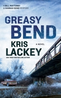 Greasy Bend 1470814080 Book Cover