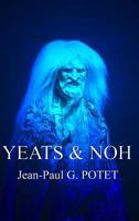 Yeats and Noh 1326459856 Book Cover