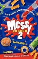 Messy Church 2 085746230X Book Cover