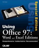 Using Microsoft Word and Excel in Office 97 (Special Edition Using) 0789715554 Book Cover