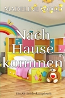 Nach Hause kommen: Coming Home (German Edition) B0FFJBDTB9 Book Cover