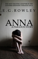 Anna : A PARADOX Story 1949184145 Book Cover