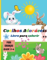 Coelhos Ador�veis: Livro para colorir para crian�as - Coelhos bonitos e ador�veis para crian�as, adolescentes, pr�-jovens, crian�as de tenra idade - Livro de actividades para colorir e relaxar - Anima 0345579607 Book Cover