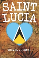 Saint Lucia: 6x9 Travel planner I Road trip planner I Dot grid journal I Travel notebook I Travel diary I Pocket journal I Gift for Backpacker 1673663885 Book Cover