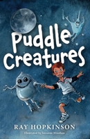 Puddle Creatures 1739562534 Book Cover