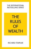 The Rules of Wealth: A Personal Code for Prosperity and Plenty 1292441119 Book Cover