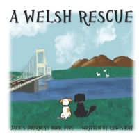 A Welsh Rescue B08FP5TWZQ Book Cover