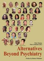 Alternatives Beyond Psychiatry 0978839919 Book Cover
