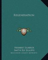 Regeneration 1425365167 Book Cover
