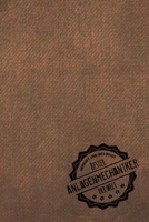 Gepr�ft und Best�tigt bester Anlagenmechaniker der Welt: Notizbuch f�r den Mann, der in der Anlagenmechanik arbeitet Geschenkidee Geschenke Geschenk 1706150725 Book Cover