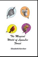 The Magical World of LynnLee Forest 1545141436 Book Cover