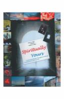 Spiritually Yours 1504357353 Book Cover