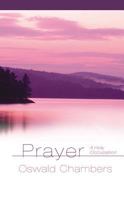 Prayer: A Holy Occupation 1572931620 Book Cover