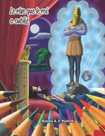 Le rêve que le roi a oublié: La prophétie s’accomplit B0BKMKMFQQ Book Cover