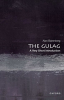 The Gulag: A Very Short Introduction 0197548229 Book Cover