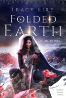 Folded Earth B0D2ZBKWKL Book Cover