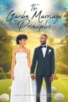 The Garden Marriage Principles B0DQ63HQLH Book Cover