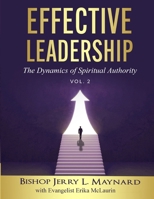 Effective Leadership Vol. 2 1962783804 Book Cover