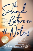 The Sound Between the Notes 1647420121 Book Cover