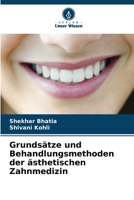 Grundsätze und Behandlungsmethoden der ästhetischen Zahnmedizin (German Edition) 6209946380 Book Cover