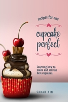 Cupcake perfect B0DVFY35YX Book Cover