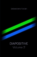 Diapositive - Volume 2 B0BLYHPLHS Book Cover