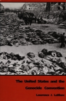 The United States and the Genocide Convention 0822311097 Book Cover