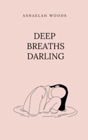 Deep Breaths Darling 9358314249 Book Cover