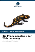 Die Phänomenologie der Wahrnehmung 6209497012 Book Cover