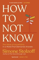 How to Not Know 152914759X Book Cover