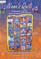 Nana's Quilt: Stitched In St. John's, Newfoundland And Labrador 1894294823 Book Cover