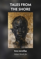 Tales From The Shore 9996090655 Book Cover