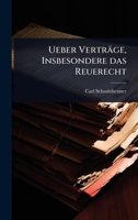 Ueber Verträge, Insbesondere das Reuerecht (German Edition) 1024884198 Book Cover