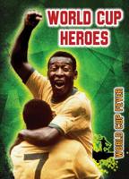 World Cup Heroes 1410955168 Book Cover